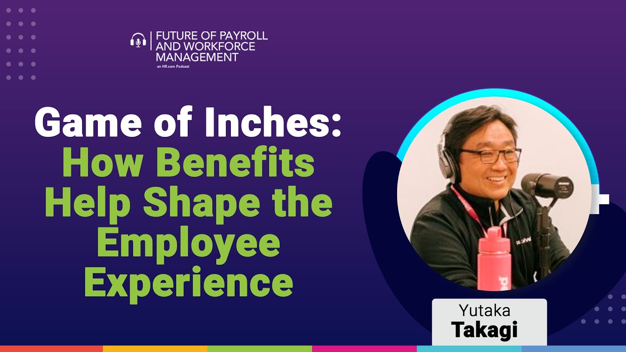 Game of Inches: How Benefits Help Shape the Employee Experience